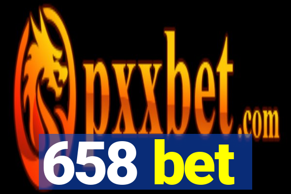 658 bet